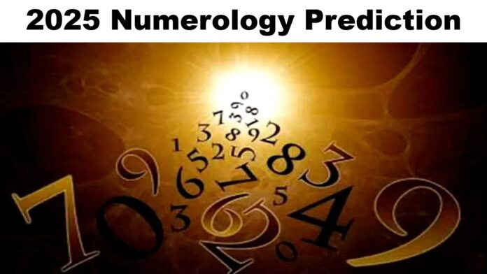 Numerology Prediction 2025